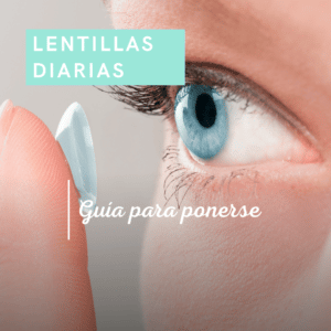 como ponerse lentillas diarias