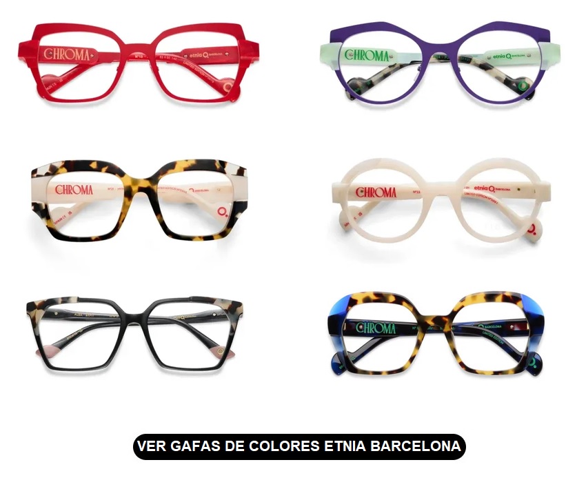 Monturas coloridas en gafas graduadas Etnia Barcelona